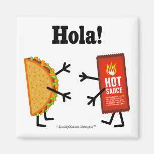 Íman Taco & molho picante - Hola!