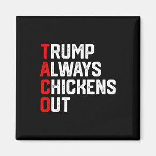 Íman Taco Trump Divertido Sempre Desiste Taco Trump Div