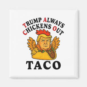 Íman Taco Trump engraçado Trump sempre foge _7