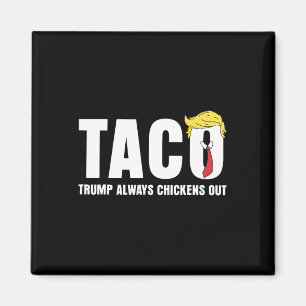 Íman Taco Trump Sempre Desiste Piada Sarcástica Deixe