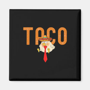 Íman Taco Trump Sempre Desiste Piada Tendência Frango