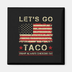 Íman Taco Trump Sempre Fala De Frango Engraçado Vamos I
