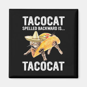 Íman Tacocat Ortografado Para Trás É... Tacocat Para Ta