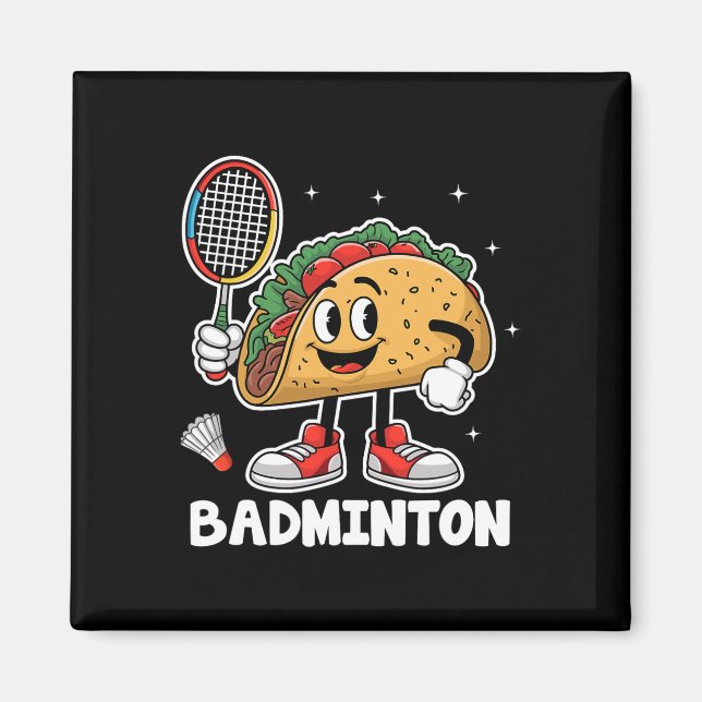 Íman Tacos Badminton Taco Comida mexicana Cinco de Mayo (Frente)