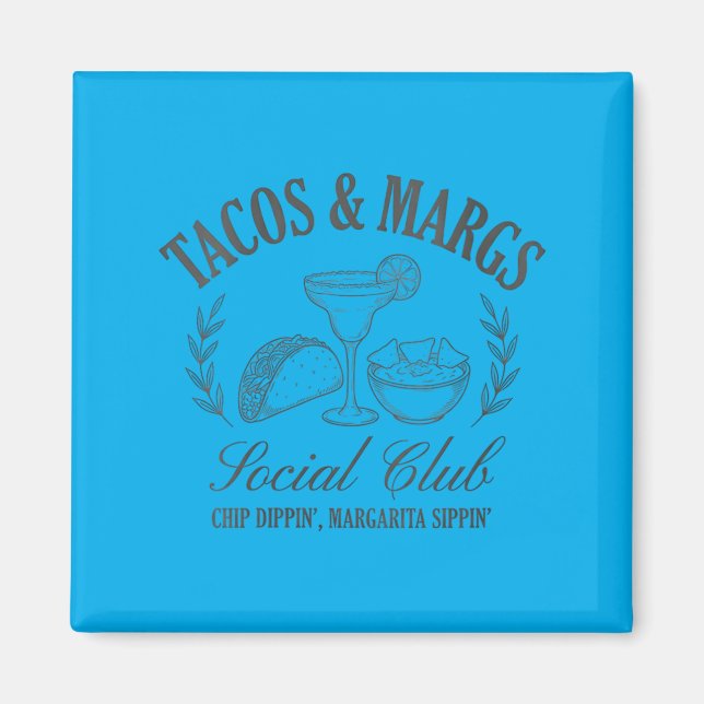 Íman Tacos Femininos Margs Social Clube Chip Dippin (Frente)