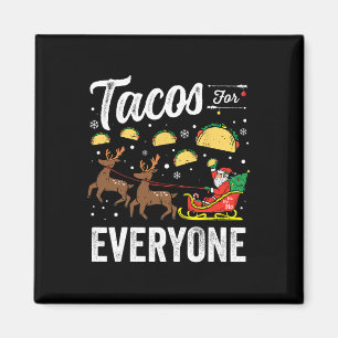 Íman Tacos Para Todos Natal Taco Natal Divertido Santa