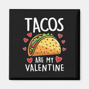 Íman Tacos São Meu Dia Dos Namorados Camiseta Masculina