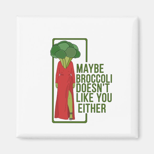 Íman Talvez Broccoli também não goste de você (Frente)