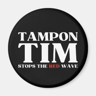 Íman Tampon Tim Will Pára A Onda Vermelha-Tim Walz 2024