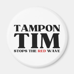 Íman Tampon Tim Will Pára A Onda Vermelha-Tim Walz 2024