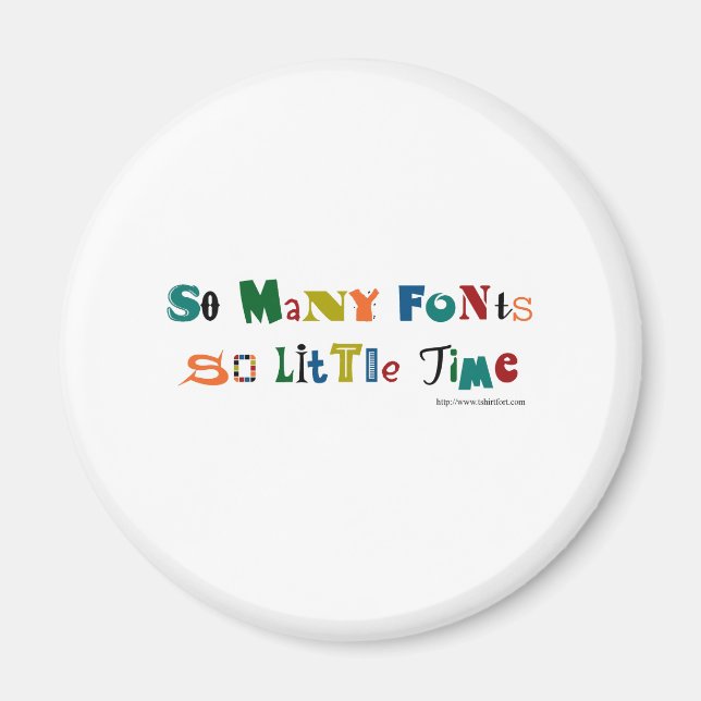 Íman Tantas Fontes Engraçadas Dizendo (Frente)