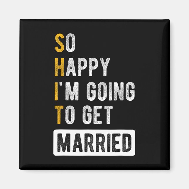 Íman Tão Feliz Estou Para Casar - Despedida de Solteiro (Frente)
