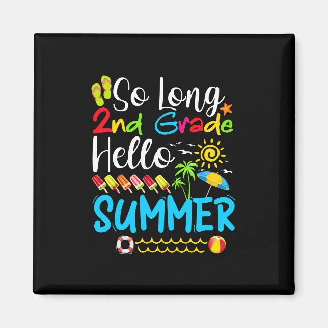 Íman Tão Longo segundo De Grau Olá Verão Do Dia Passado (Frente)