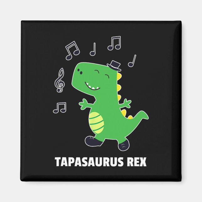 Íman Tap Dance-tapasaurus Rex dinossauro Considerando P (Frente)