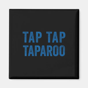 Íman Tap Taparoo Citação Motivacional de Hóquei Homens
