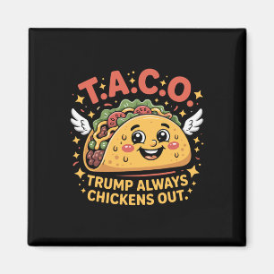 Íman Tarifas Engraçadas Meme Sarcástico Taco Trump Semp