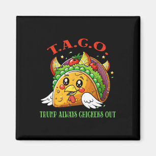 Íman Tarifas Engraçadas Meme Sarcástico Taco Trump Semp