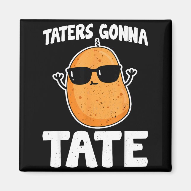 Íman Taters Vai Tate - Batata Engraçada Roupas de Amant (Frente)