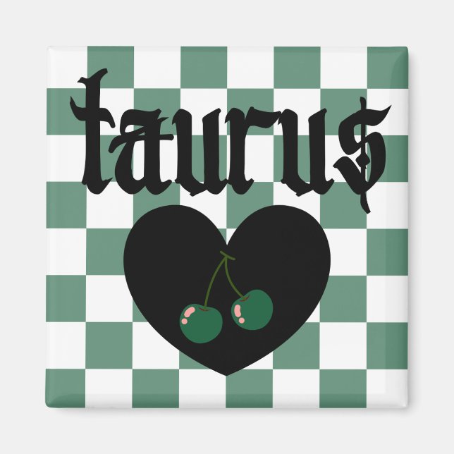 Íman Taurus Gothic - Design de cerejas controladas esté (Frente)