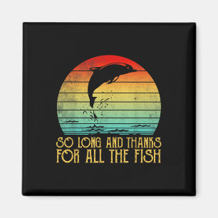Íman Tchau E Obrigado Por Todo O Peixe Vintage