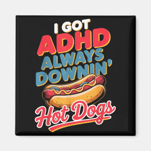 Íman TDAH sempre comendo cachorros-quentes piada engraç