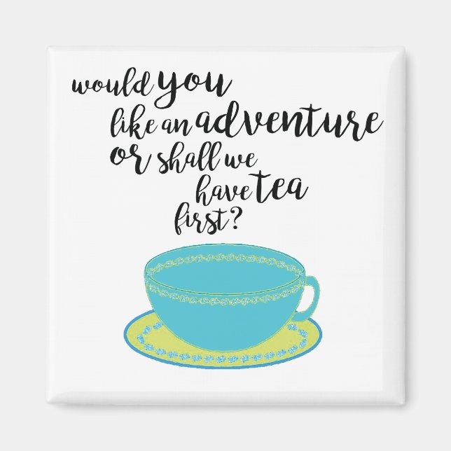Íman Tea Lover Quote Magnet (Frente)