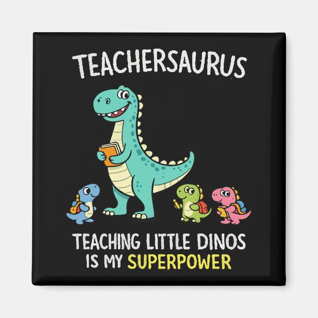 Íman Teachersaurus humor de professor com pequenos dino (Frente)