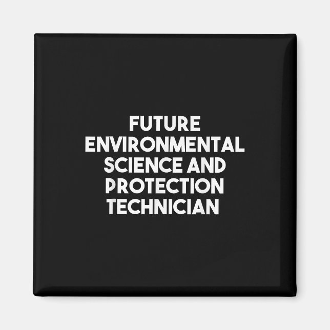 Íman Técnico de Ciência e Proteção Ambiental Futuro (Frente)