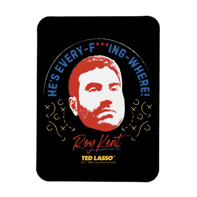 Íman Ted Lasso | Roy Kent Ele é todo — Onde (Vertical)