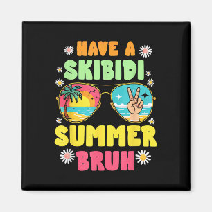 Íman Temos Um Bruh De Verão Skibidi Que Saímos No Dia P