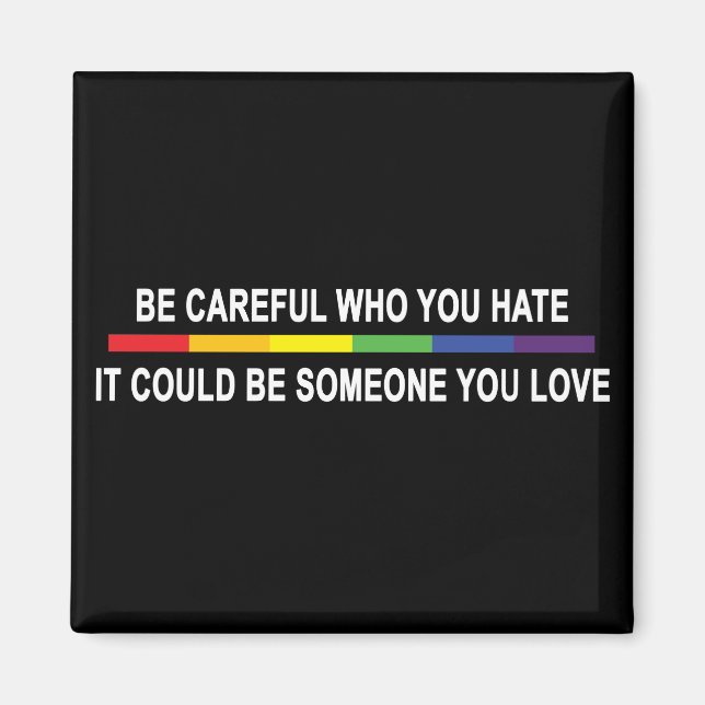 Íman Tenha Cuidado Com Quem Você Odeia (Frente)