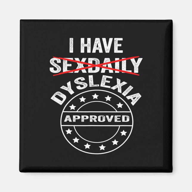 Íman Tenha Dislexia Diária  (Frente)