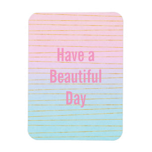 Íman Tenha um belo dia, Mambre Azul Rosa