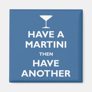 Íman Tenha um Martini