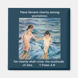 Íman Tenha uma caridade fervente - ímã