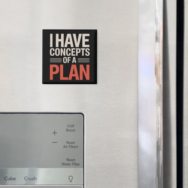 Íman Tenho uma Ideia de um Plano (In Situ (Fridge))