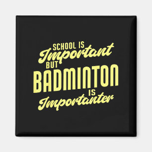 Íman Tênis de Badminton Engraçado é Jogador de Badminto