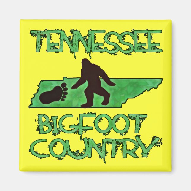 Íman Tennessee é o Bigfoot (Frente)