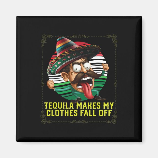 Íman Tequila Faz Minhas Roupas Caírem De Tequil Alcoóli (Frente)