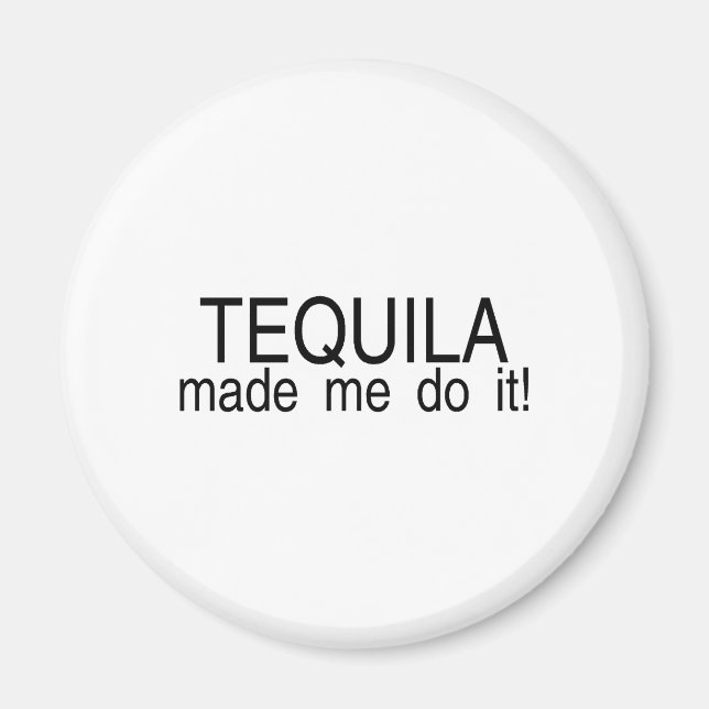 Íman Tequila me fez fazer isso (Frente)
