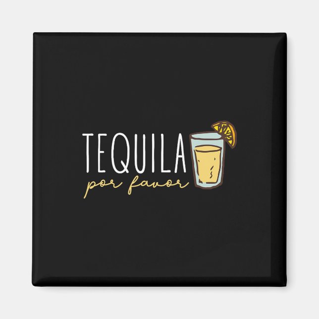 Íman Tequila Por Favor Tequila Mexicana Espanhola (Frente)