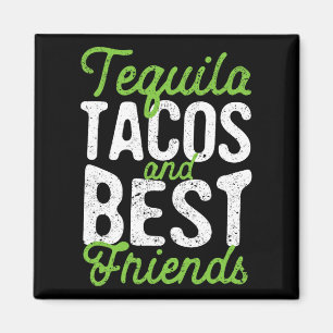 Íman Tequila Tacos E Melhores Amigos Taco Cinco Terça-F