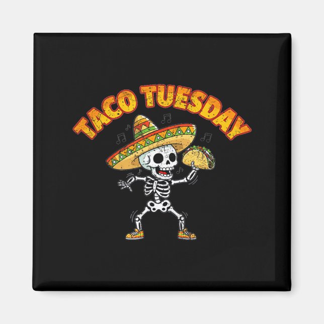 Íman Terça-feira de taco dançando esqueleto engraçado c (Frente)