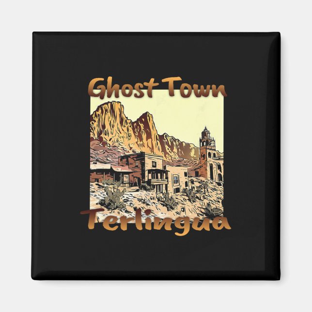 Íman Terlingua Ghost Town Texas Um Feriado Único (Frente)