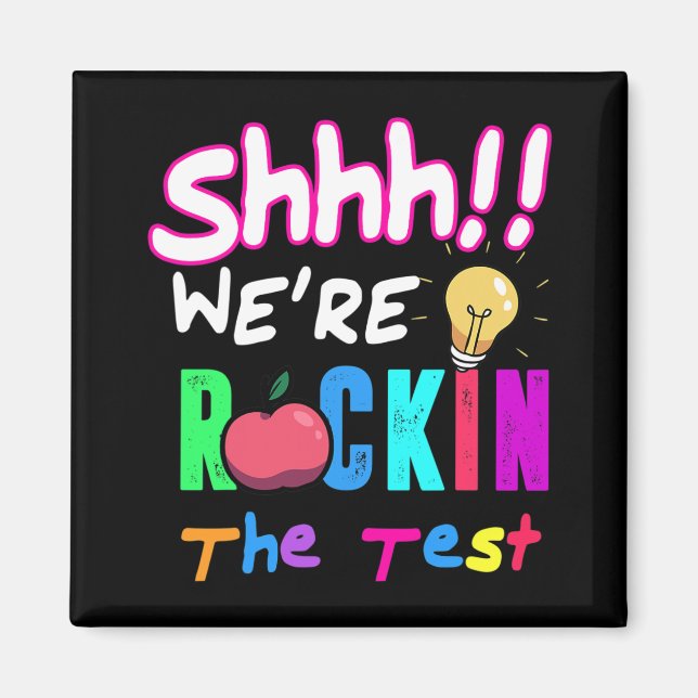 Íman Test Day Rock The Test Rainbow Teachent (Professor (Frente)