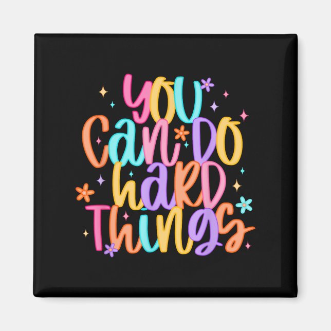 Íman Test Day You Can Do Hard Things Teacher Testing Da (Frente)