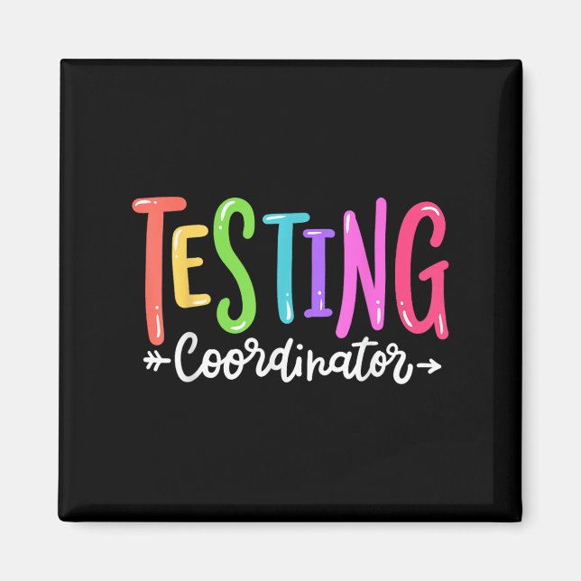 Íman Testing Coordinator Test Day Exam Motivational Squ (Frente)