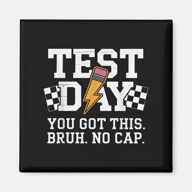 Íman Testing Day Bruh No Cap Motivation  (Frente)