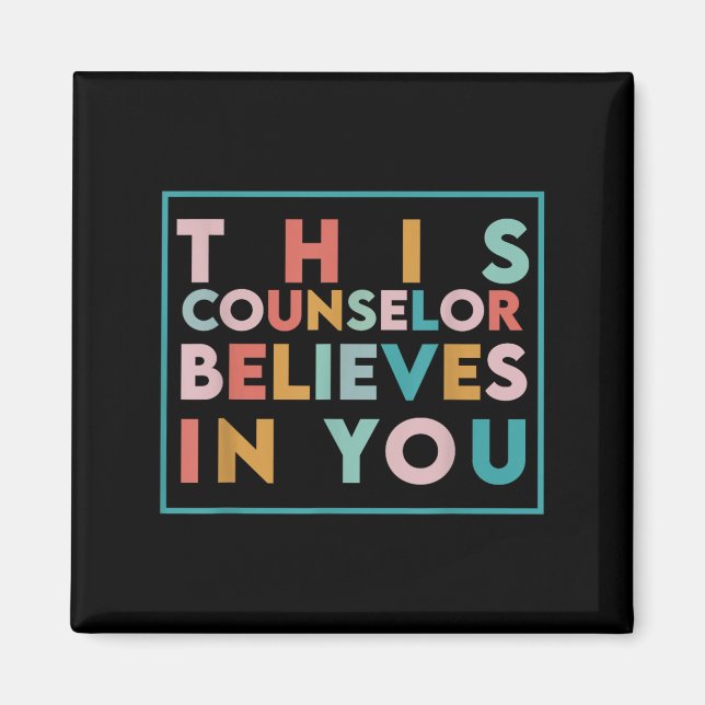 Íman Testing Day Motivational This Counselor Believes I (Frente)