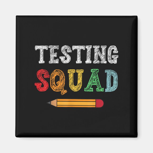 Íman Testing Squad Costume Test Day Teacher Student Fun (Frente)